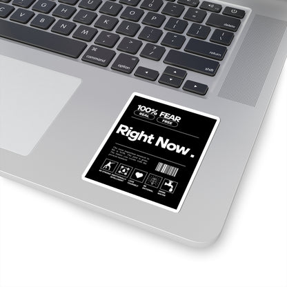 Right Now Kiss-Cut Sticker